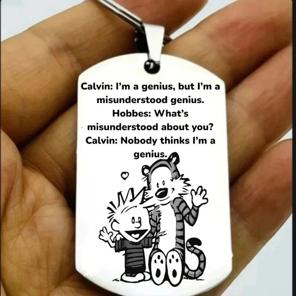 Calvin and hobbes cool quote funny keychain